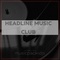 Capa de Headline Music Club